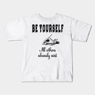 Be Yourself Kids T-Shirt